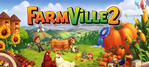 FarmVille 2 .